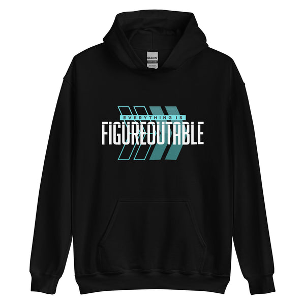 Everything is Figureoutable: Hoodie