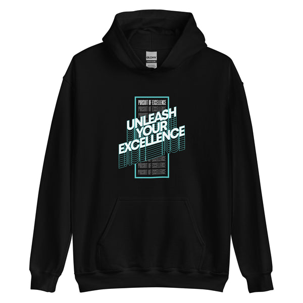 Unleash Your Excellence: Hoodie