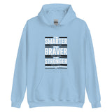 I'm Smarter thank I Think. I'm Braver than I Seem. I'm Stronger than I Feel. I Can do Hard Things: Hoodie