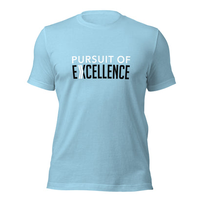 Pursuit of Excellence: T-Shirt