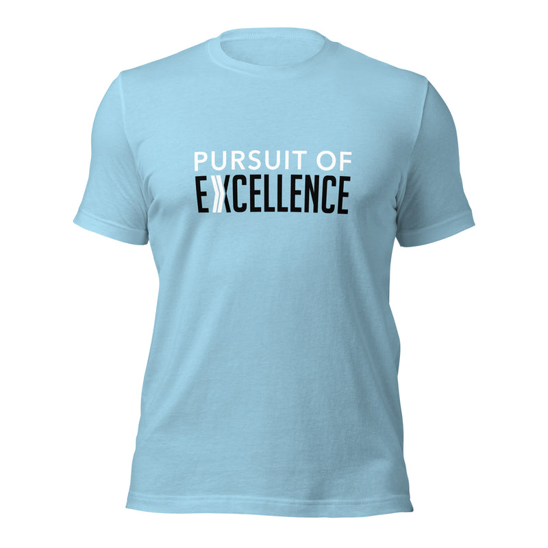 Pursuit of Excellence: T-Shirt