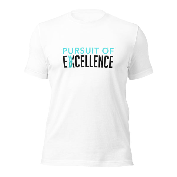 Pursuit of Excellence: T-Shirt