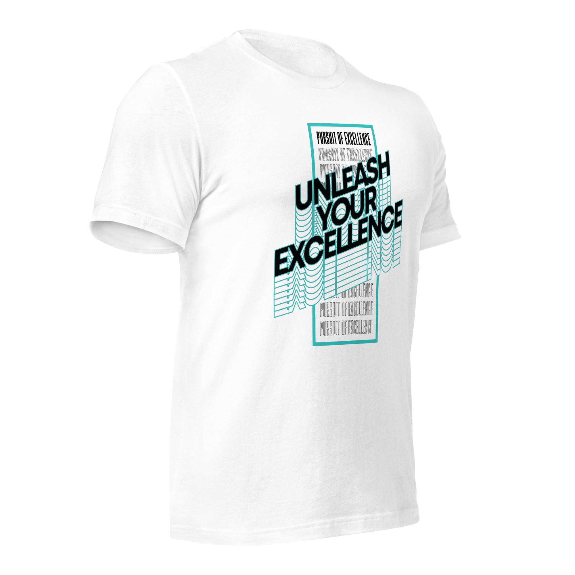 Unleash Your Excellence: T-Shirt