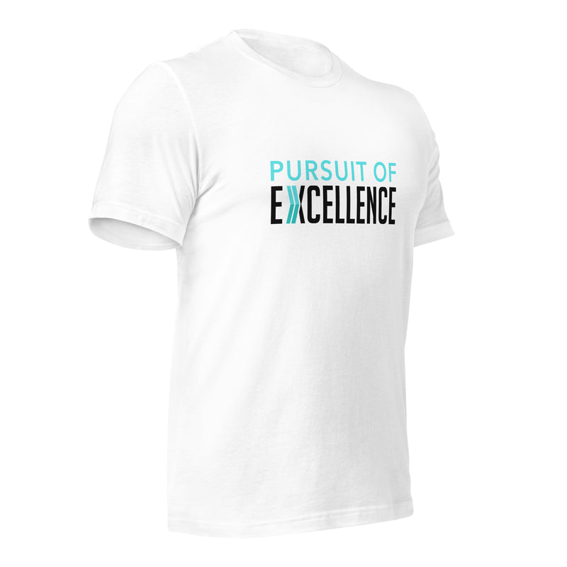 Pursuit of Excellence: T-Shirt